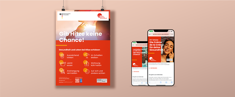 Plakat und zwei Anzeigen in Mobiltelefonen zum Thema Hitzeschutz